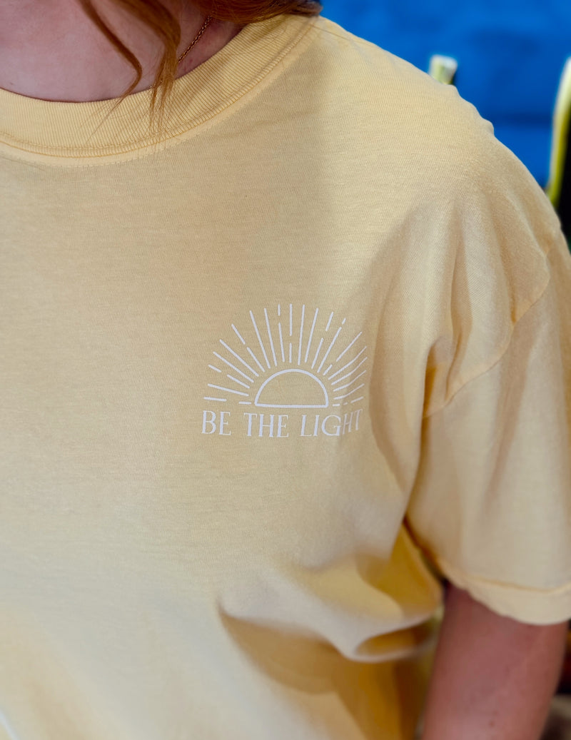 Be The Light - Dear Heart Tee